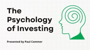 The Psychology of Investing